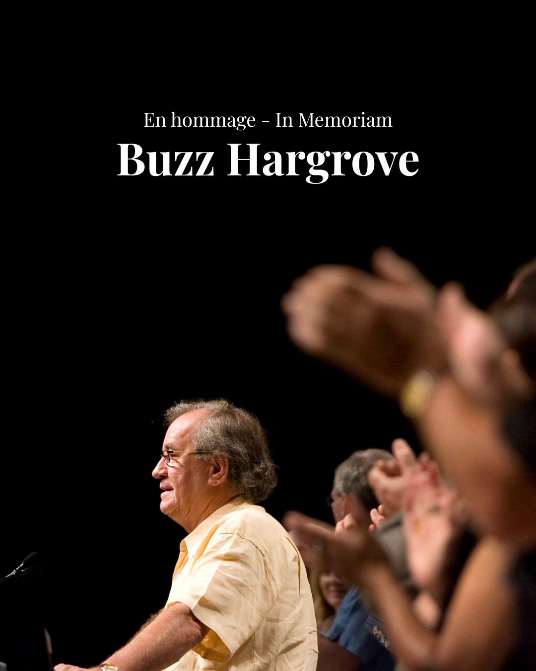 En hommage - In Memoriam - Buzz Hargrove