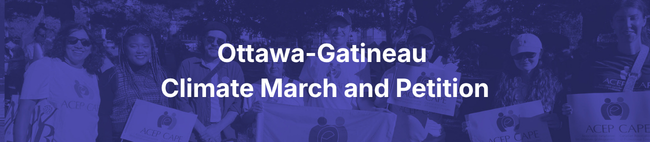 Ottawa- Gatineau Climate March and Petition