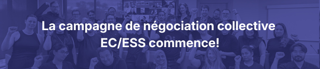 La campagne de négociation collective EC/ESS commence!