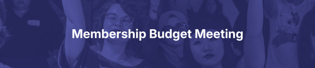 Membership Budget Meeting