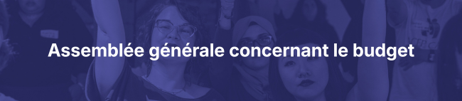 Assemblée générale concernant le budget